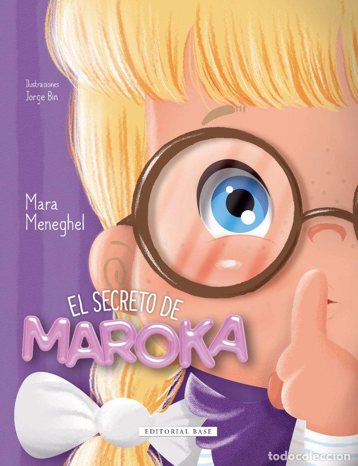 B&uuml;cher: SECRETO DE MAROKA,EL - MENEGHEL, MARA