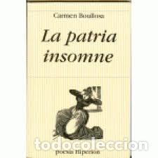 Libri: PATRIA INSOMNE,LA - BOULLOSA, CARMEN