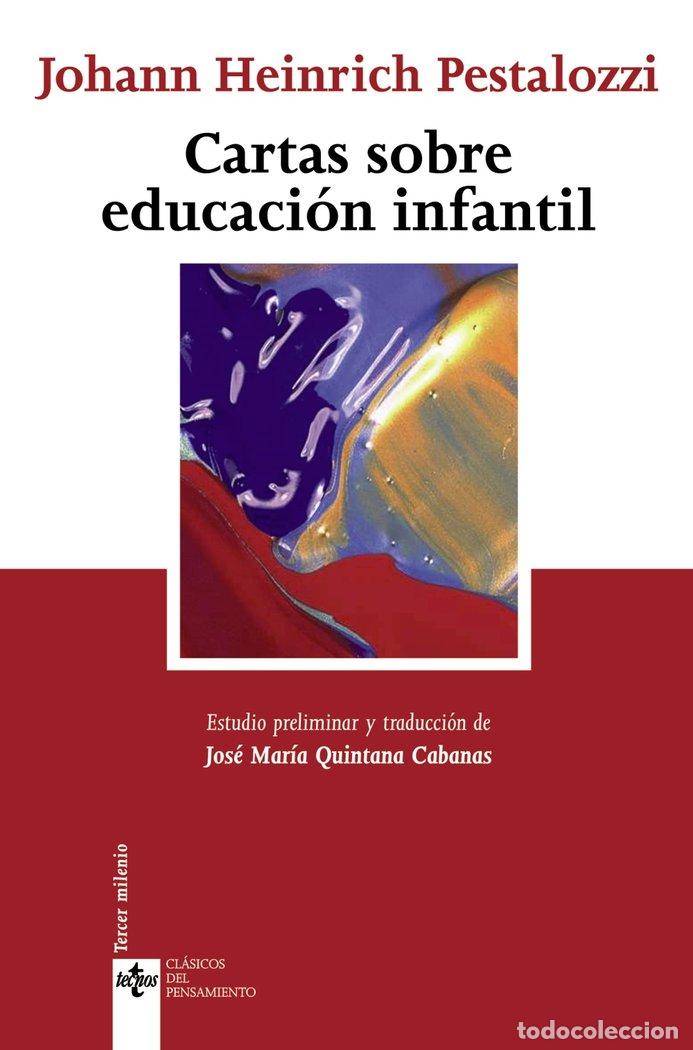 Libri: CARTAS SOBRE EDUCACION INFANTIL - PESTALOZZI, JOHANN HEINRICH