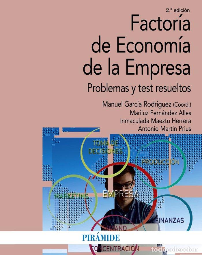 Libri: FACTORIA DE ECONOMIA DE LA EMPRESA - GARCIA RODRIGUEZ, MANUEL