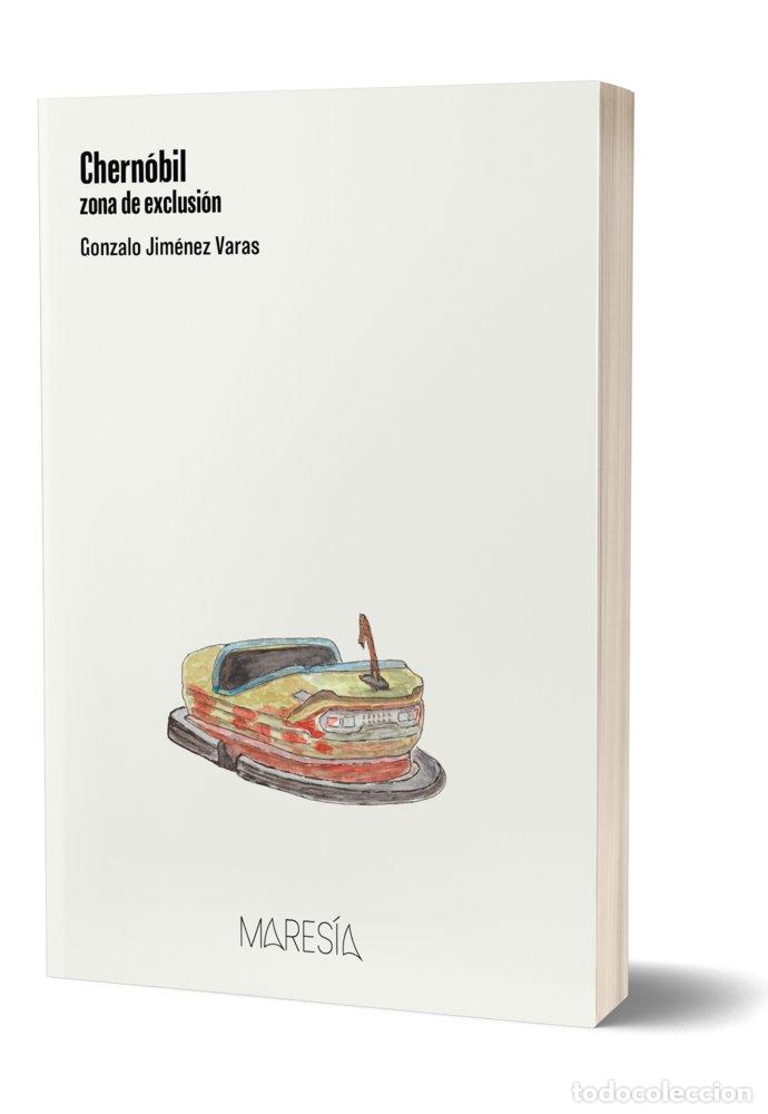 Libri: CHERNOBIL - JIMENEZ VARAS, GONZALO
