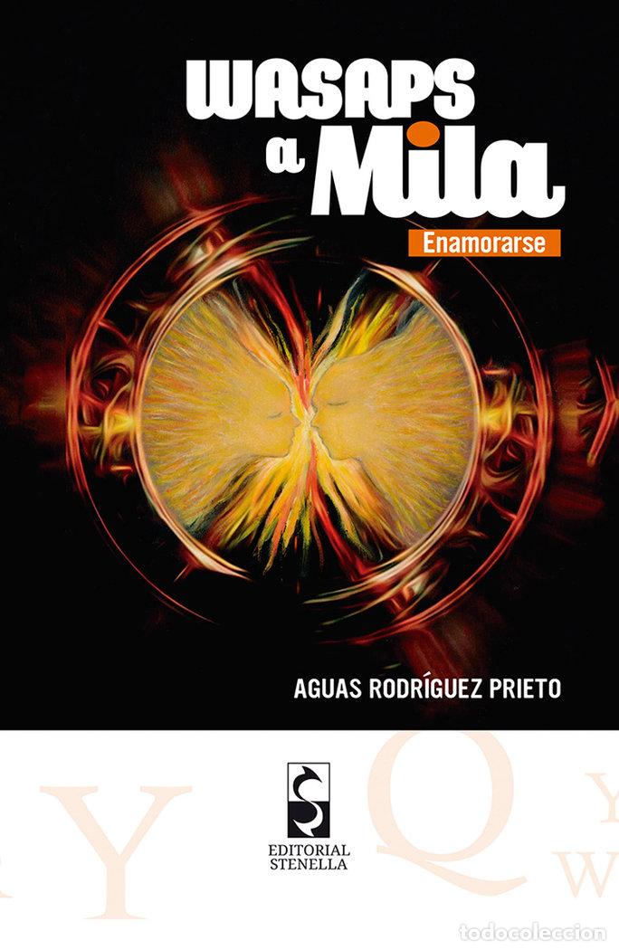 B&uuml;cher: WASAPS A MILA ENAMORARSE - RODRIGUEZ PRIETO, AGUAS