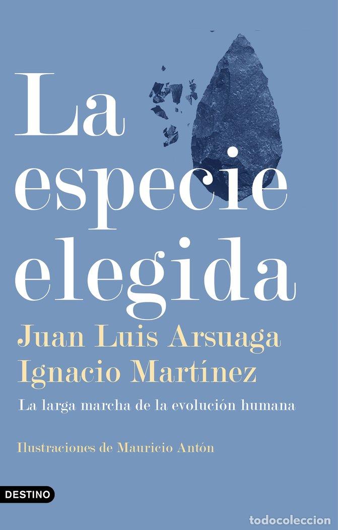 Livros: ESPECIE ELEGIDA,LA - JUAN LUIS ARSUAGA