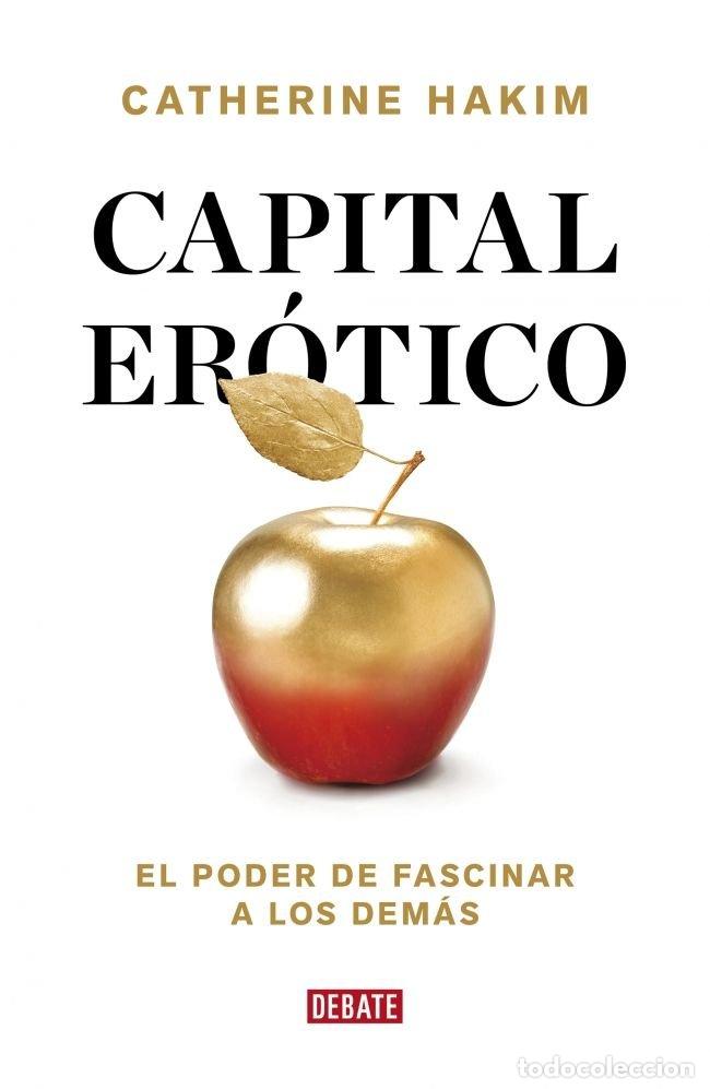 Libros: CAPITAL EROTICO - HAKIM, CATHERINE