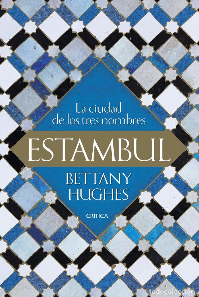 books: ESTAMBUL - BETTANY HUGHES