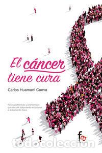 books: CANCER TIENE CURA,EL - HUAMANI CUEVA, CARLOS