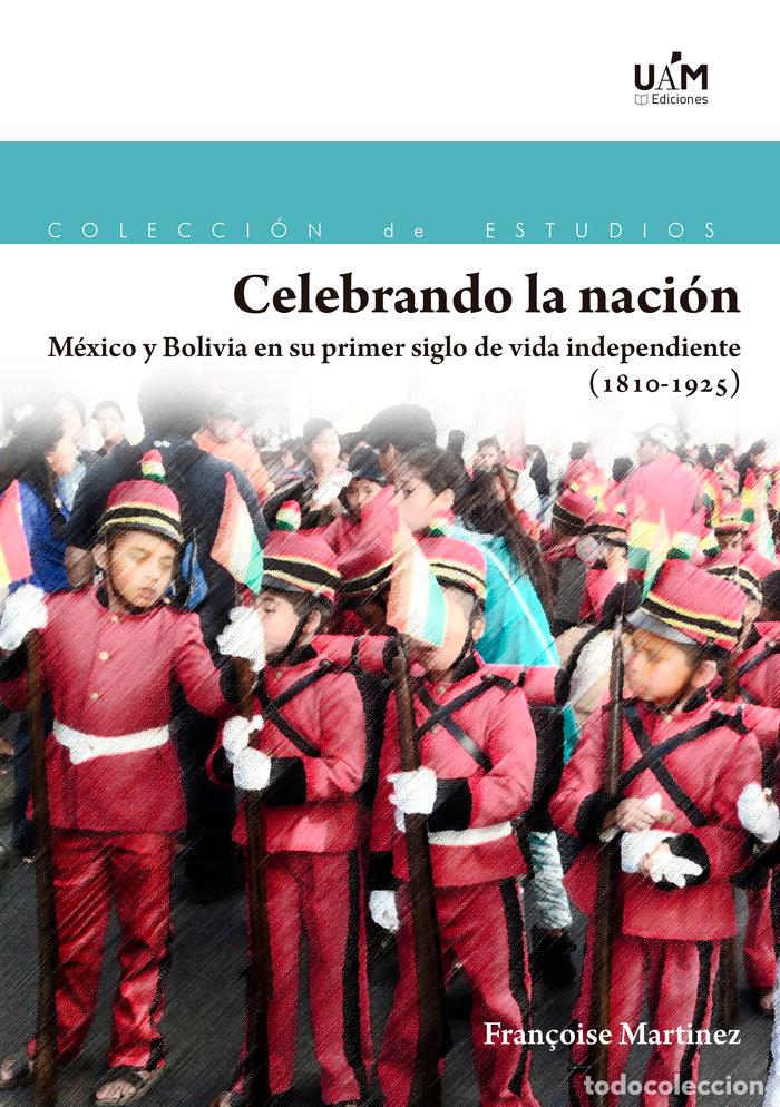 books: CELEBRANDO LA NACION - MARTINEZ, FRAN&Ccedil;OISE