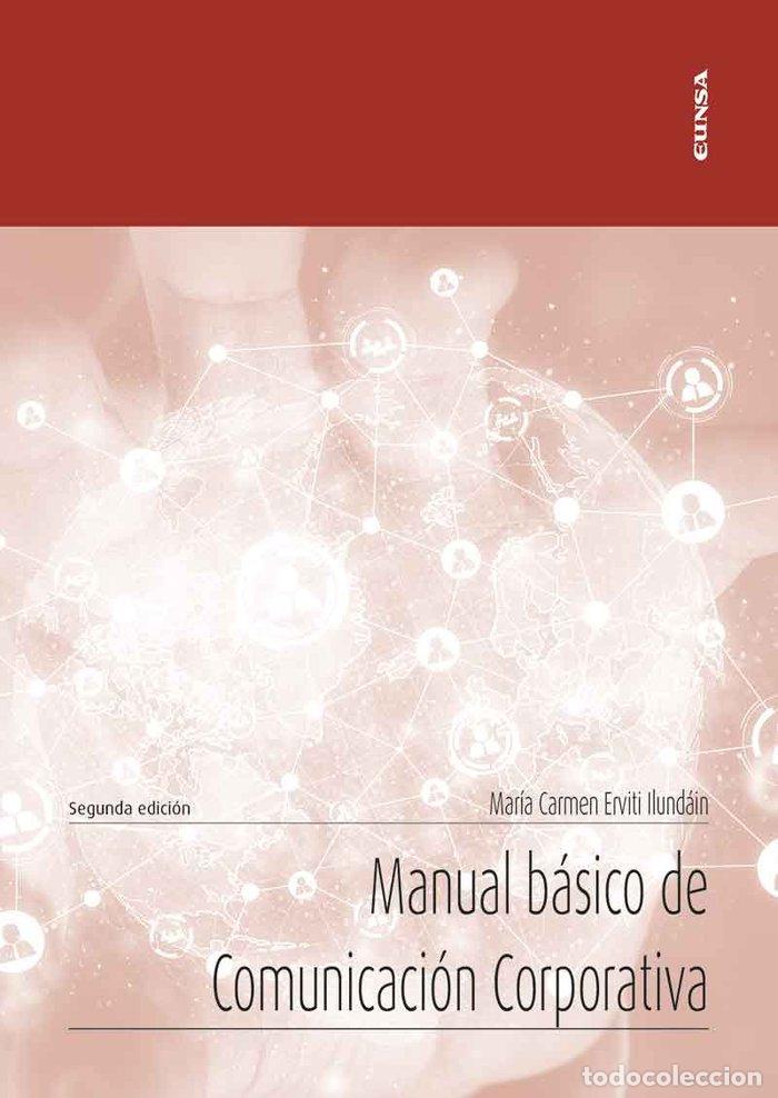 Livros: MANUAL BASICO DE COMUNICACION CORPORATIVA - ERVITI ILUNDAIN, MARIA CARMEN