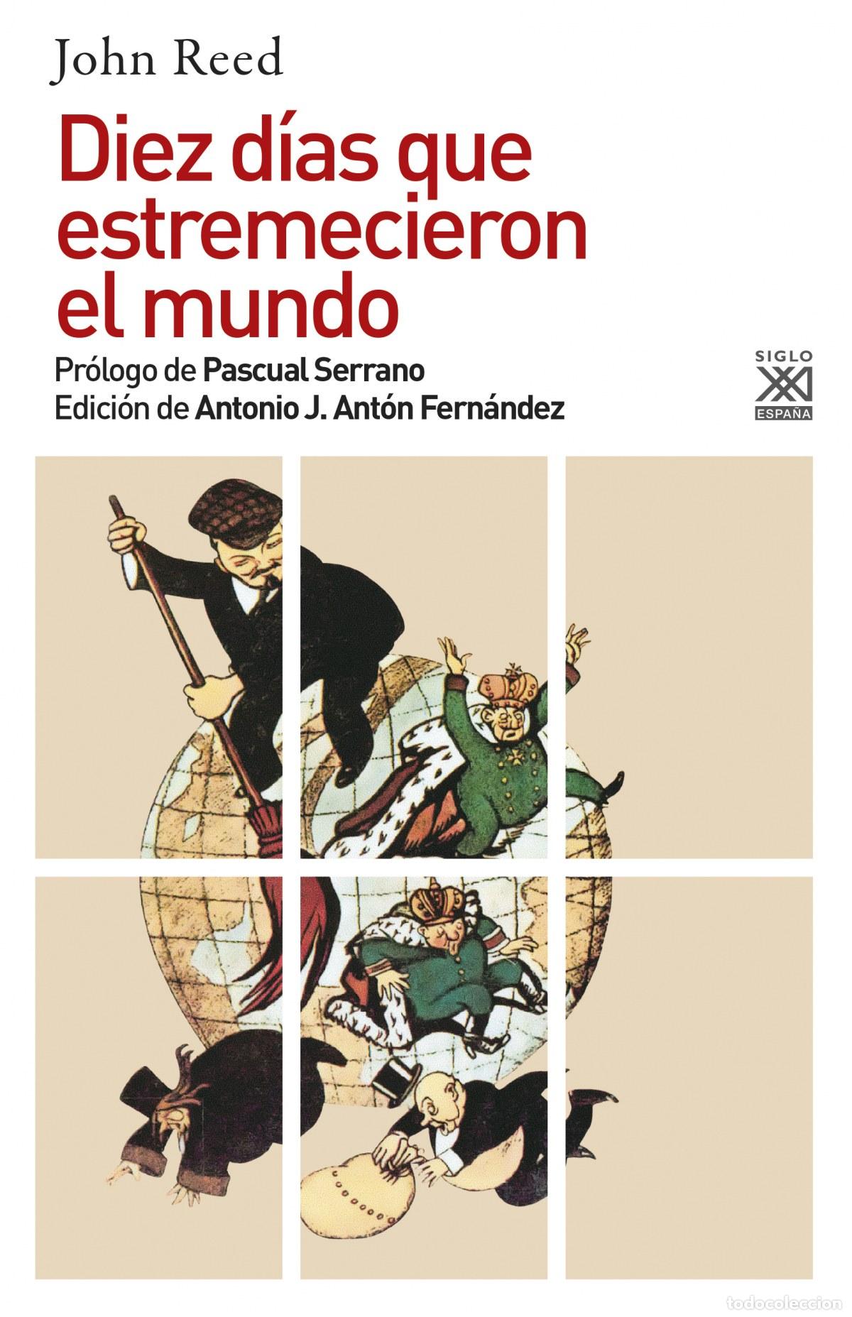 B&uuml;cher: DIEZ D&Iacute;AS QUE ESTREMECIERON EL MUNDO - Reed, John