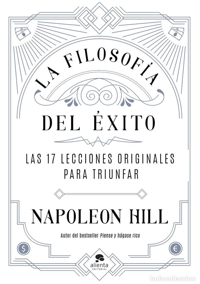 Livros: LA FILOSOFIA DEL EXITO - NAPOLEON HILL