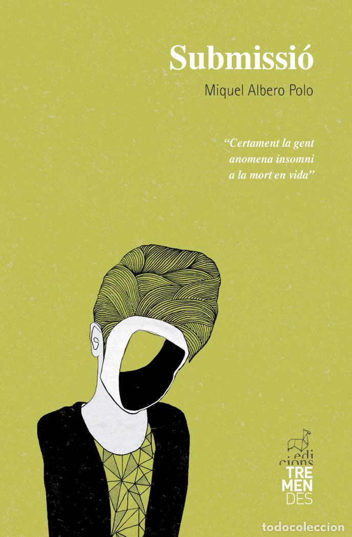 Livros: SUBMISSIO - ALBERO POLO, MIQUEL