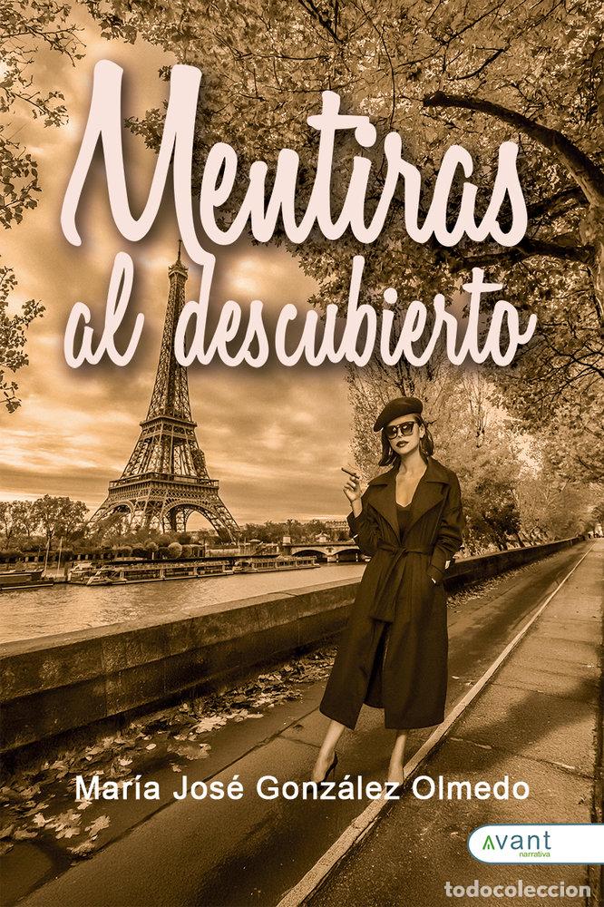 Livros: MENTIRAS AL DESCUBIERTO - GONZALEZ OLMEDO, MARIA JOSE