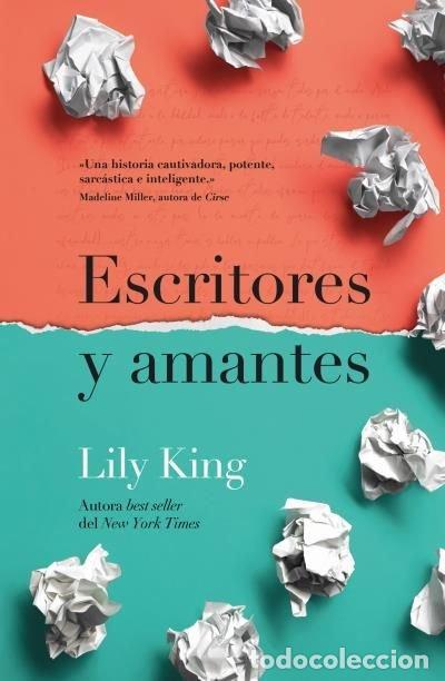 Libros: ESCRITORES Y AMANTES - KING, LILY