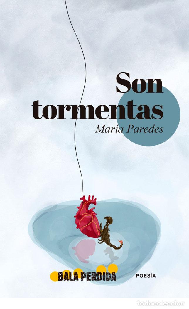 Libros: SON TORMENTAS - PAREDES, MARIA