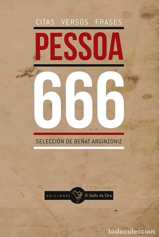 Libri: 666 CITAS VERSOS FRASES - PESSOA, FERNANDO