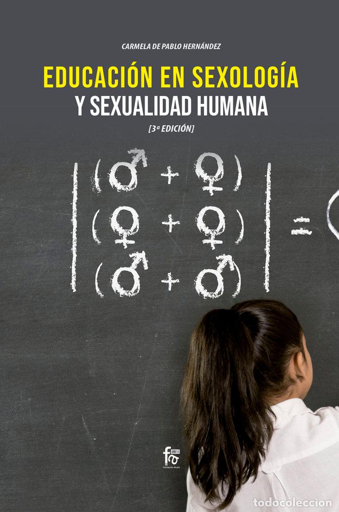 Libri: EDUCACION EN SEXOLOGIA Y SEXUALIDAD HUMANA 3&ordf;ED - PABLO HERNANDEZ, CARMELA DE