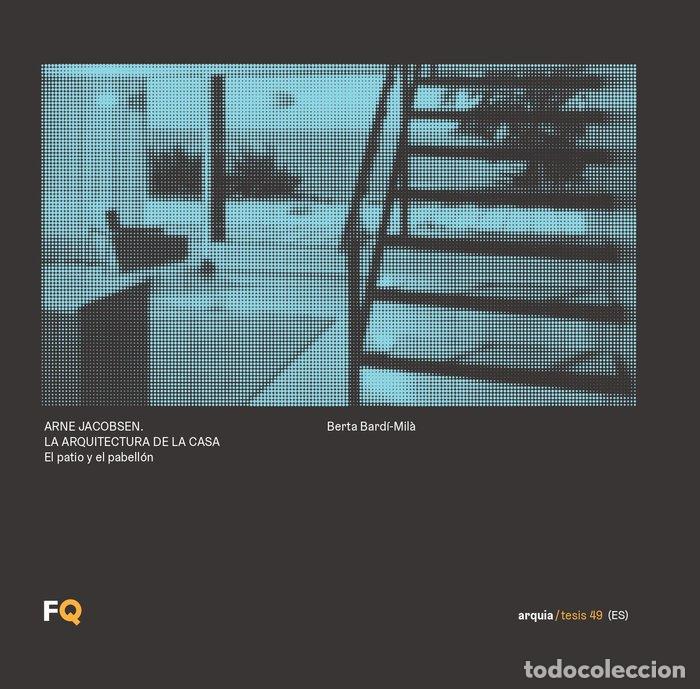 Livros: ARNE JACOBSEN LA ARQUITECTURA DE LA CASA - BARDI-MIL&middot;, BERTA