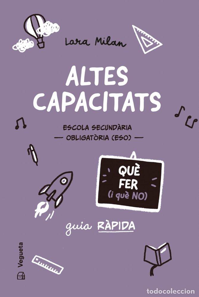 Libri: ALTES CAPACITATS QUE FER I QUE NO - MILAN, LARA