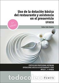 Livros: USO DE LA DOTACION BASICA DEL RESTAURANTE Y ASISTENCIA EN E - URDA CHAMIZO, ESTHER