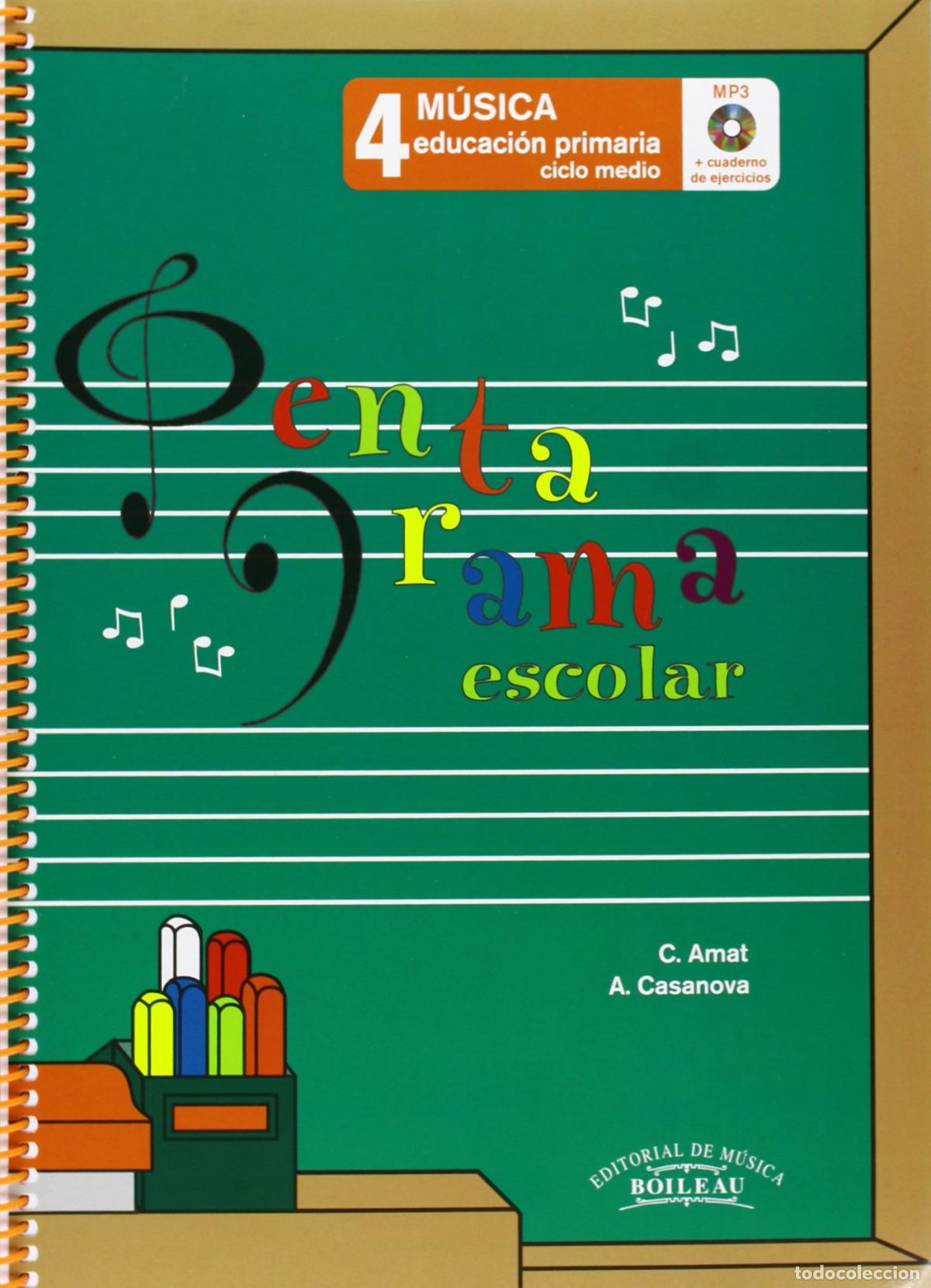 Livres: PENTAGRAMA ESCOLAR 4 CICLO MEDIO - Amat, C