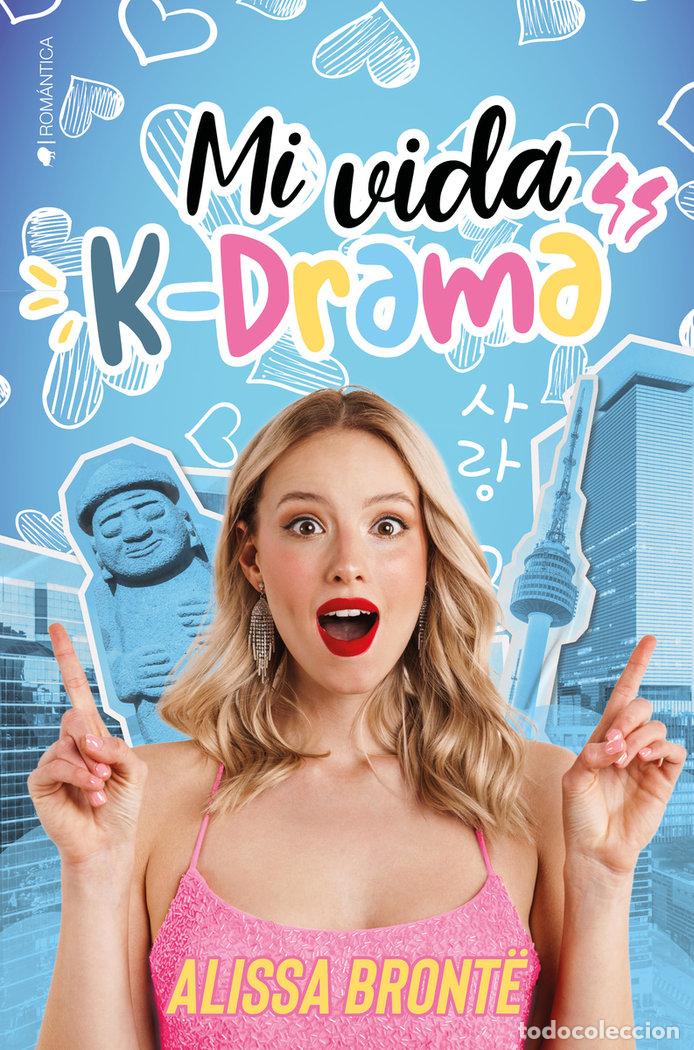 Livros: MI VIDA K DRAMA - BRONTE, ALISSA