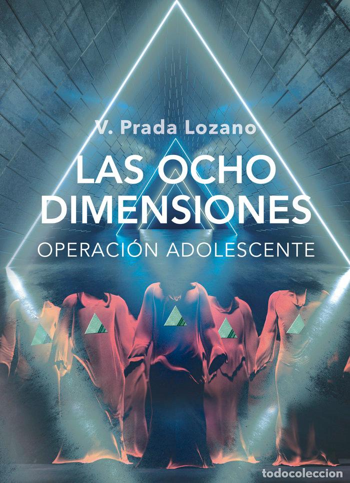 B&uuml;cher: LAS OCHO DIMENSIONES OPERACION ADOLESCENTE - PRADA LOZANO, VIRTUDES