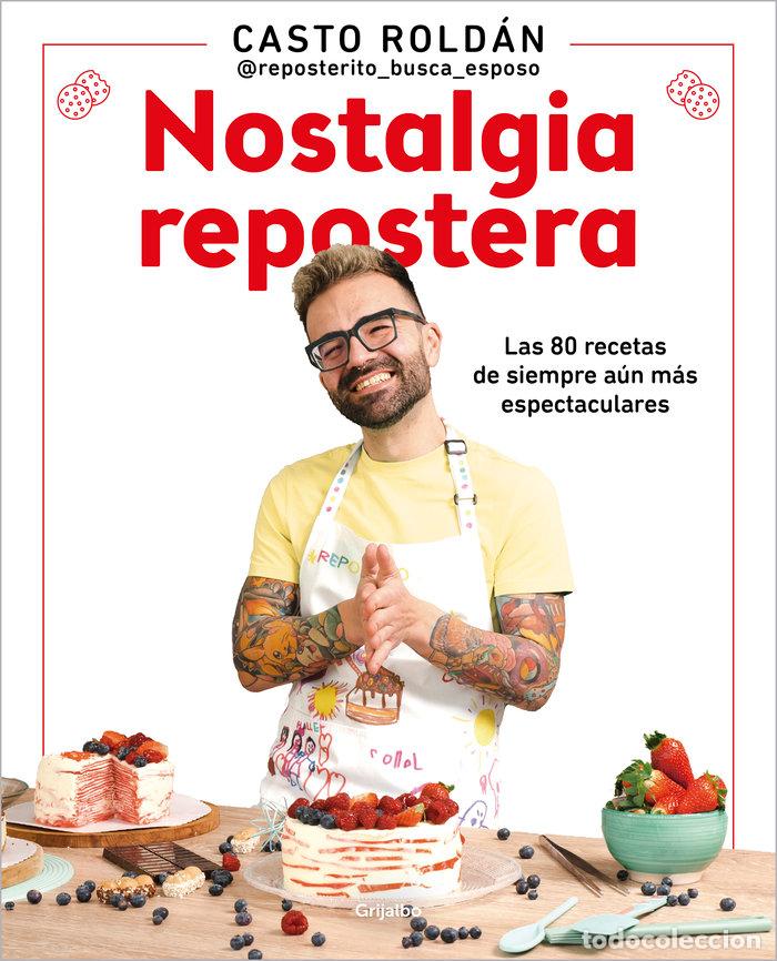 Libri: NOSTALGIA REPOSTERA - CASTO ROLDAN
