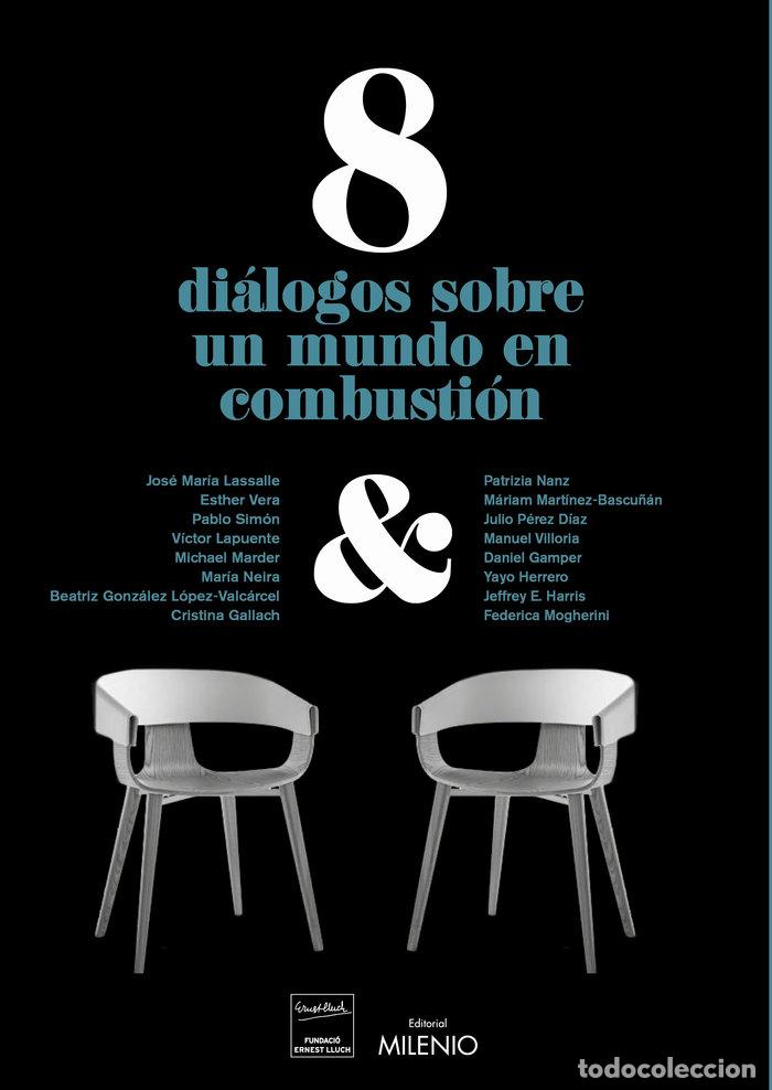 Livros: 8 DIALOGOS SOBRE UN MUNDO EN COMBUSTION - AA.VV.