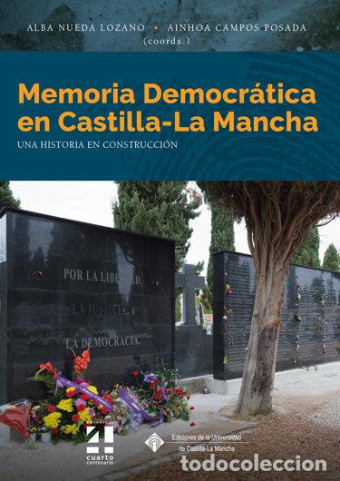 Libri: MEMORIA DEMOCRATICA EN CASTILLA LA MANCHA - .