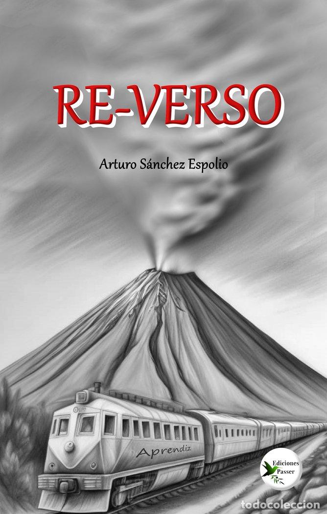 Libri: RE-VERSO - SANCHEZ ESPOLIO, ARTURO