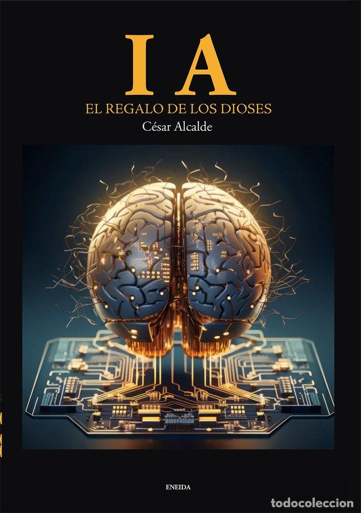 Libri: I A EL REGALO DE LOS DIOSES - ALCALDE BLANCO, CESAR JOSE