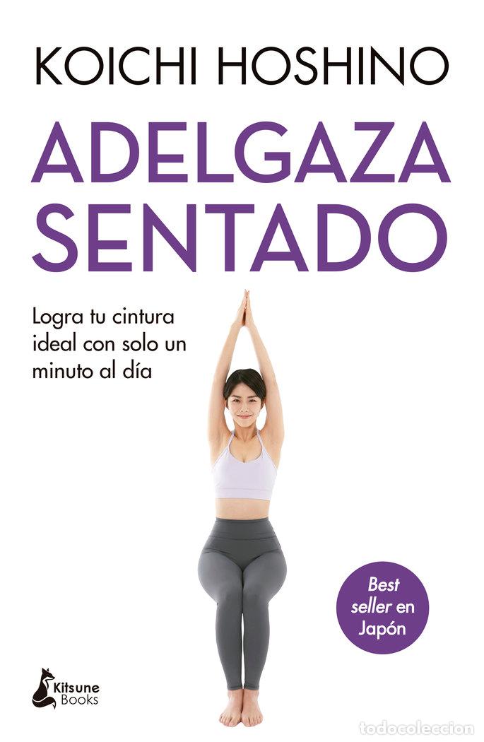 Livres: ADELGAZA SENTADO - HOSHINO, KOICHI
