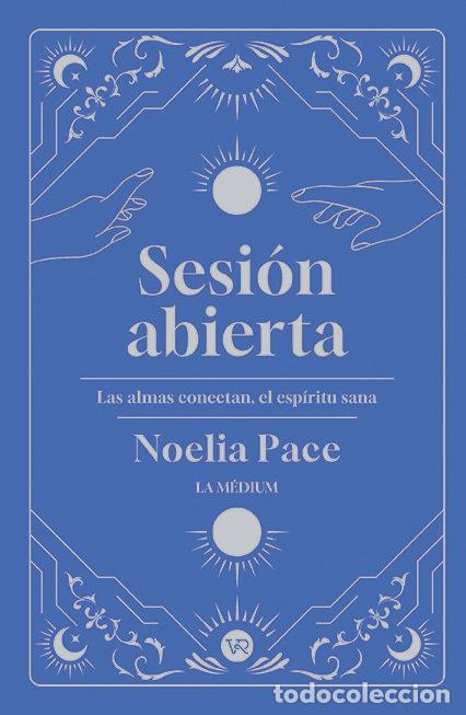 Livres: SESI&Oacute;N ABIERTA - PACE, NOELIA