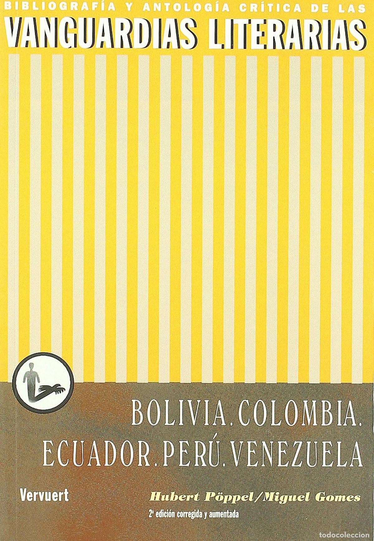 B&uuml;cher: VANGUARIDAS LITERARIAS EN BOLIVIA, COLOMBIA, ECUADOR, PERU, VENEZUELA - Poppel, Hubert