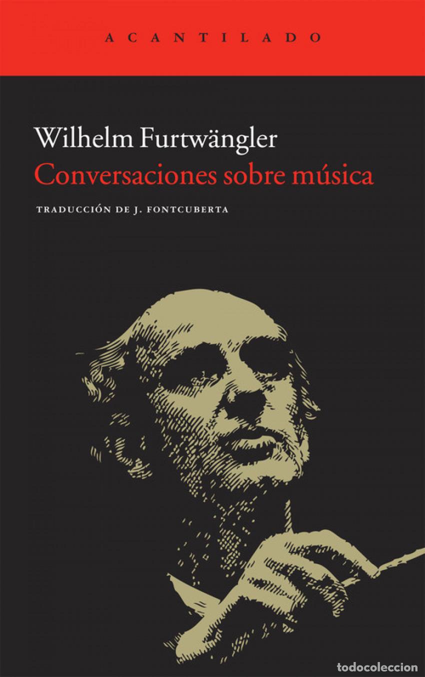 B&uuml;cher: CONVERSACIONES SOBRE M&Uacute;SICA - Furtw&auml;ngler, Wilhelm