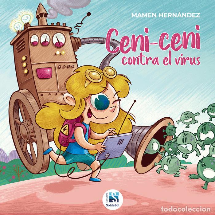 Livros: CENI CENI CONTRA EL VIRUS - HERNANDEZ, MAMEN