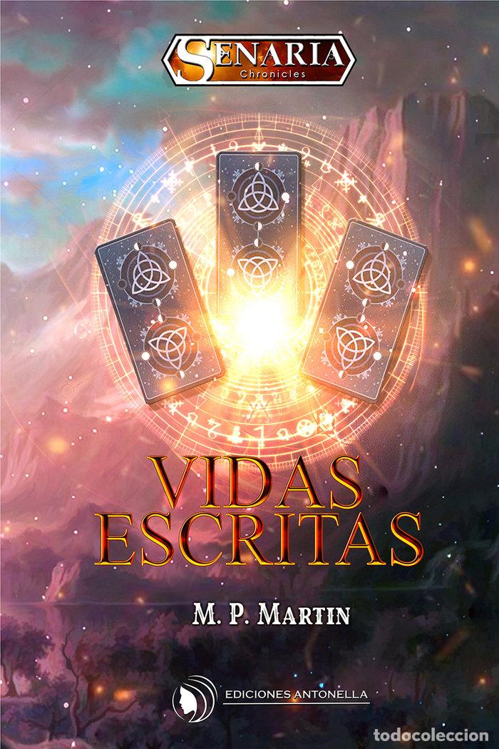 Livros: VIDAS ESCRITAS - MART&iacute;N, M. P.