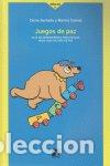 Livres: JUEGOS DE PAZ - BARBEITO, CECILE