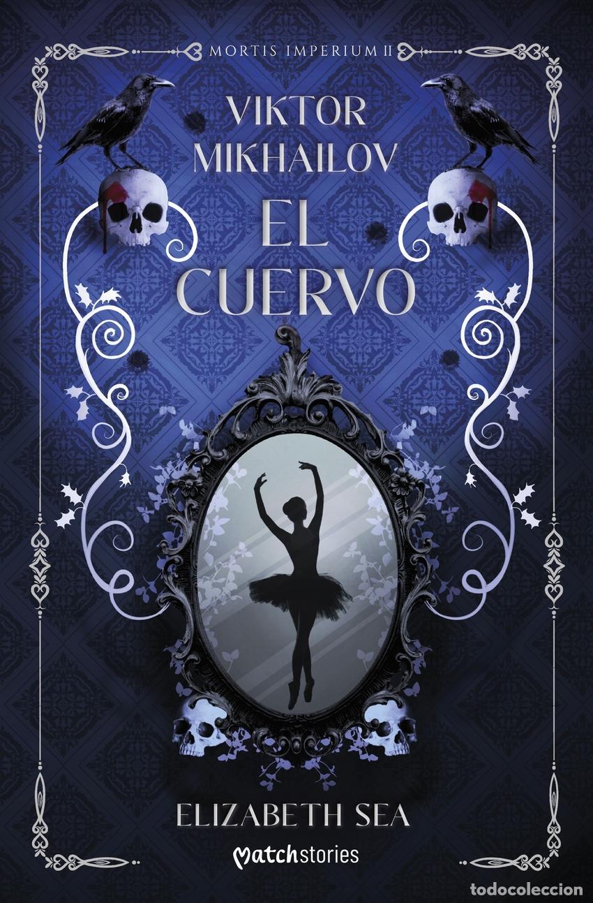 books: VIKTOR MIKHAILOV. EL CUERVO - Elizabeth Sea