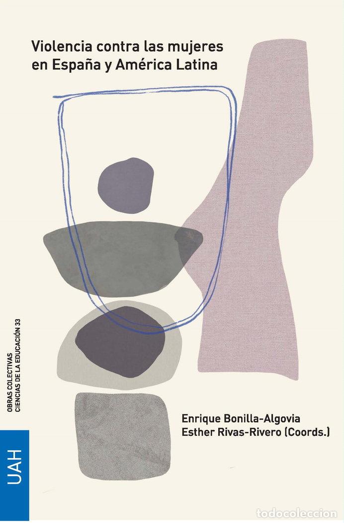 books: VIOLENCIA CONTRA LAS MUJERES EN ESPA&Ntilde;A Y AMERICA LATINA - .