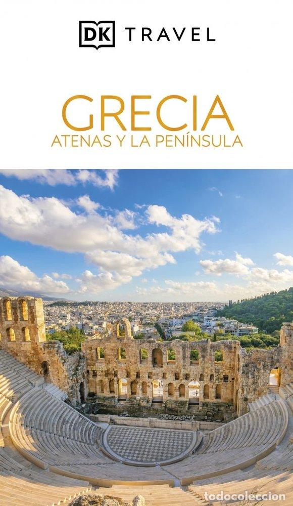 B&uuml;cher: GRECIA. ATENAS Y LA PENINSULA GUIAS VISUALES - DK