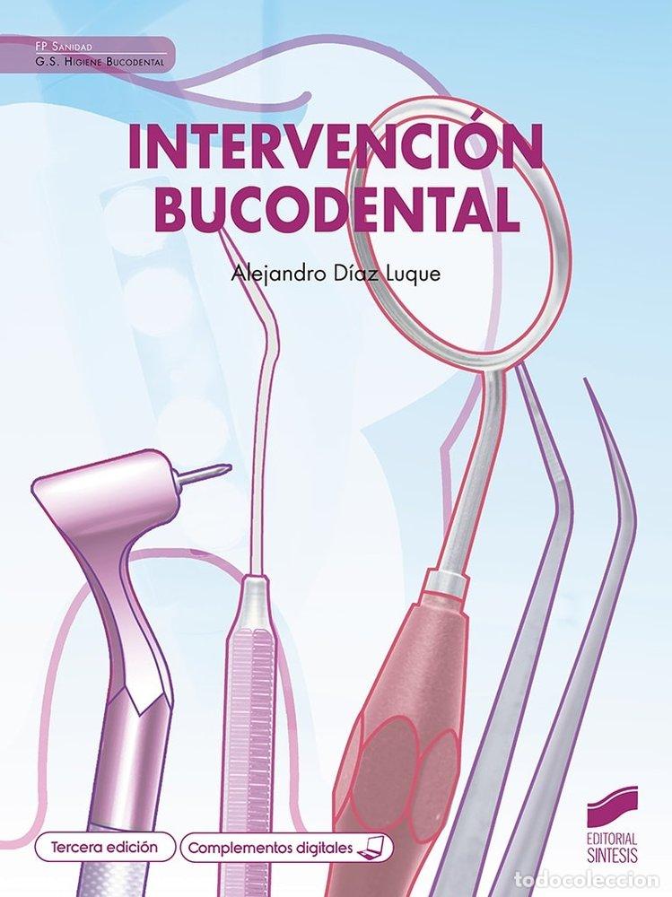 Livros: INTERVENCION BUCODENTAL 3&ordf; ED - DIAZ LUQUE, ALEJANDRO