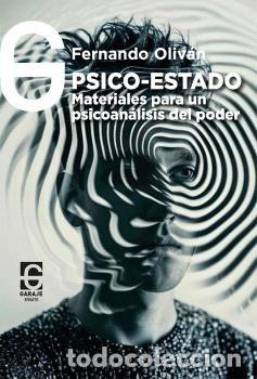 books: EL PSICO-ESTADO - OLIVAN LOPEZ, FERNANDO