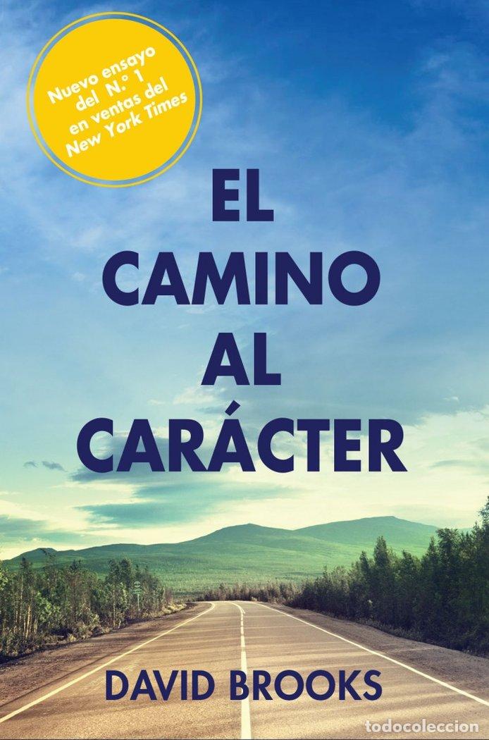 Livres: CAMINO AL CARACTER,EL - DAVID, BROOKS