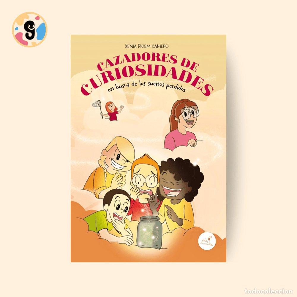 Libros: CAZADORES DE CURIOSIDADES - PIGEM GAMERO, XENIA
