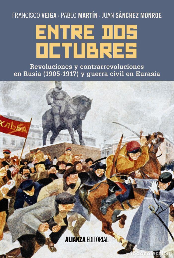 Livros: ENTRE DOS OCTUBRES - VEIGA, FRANCISCO