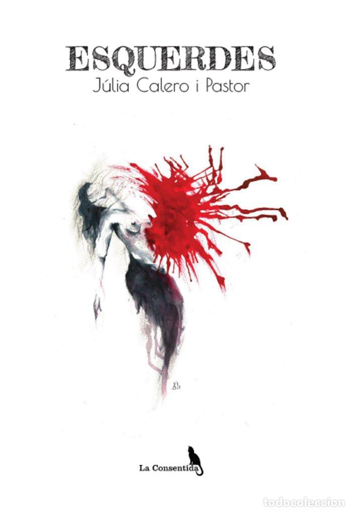 Libros: ESQUERDES - CALERO I PASTOR, JULIA