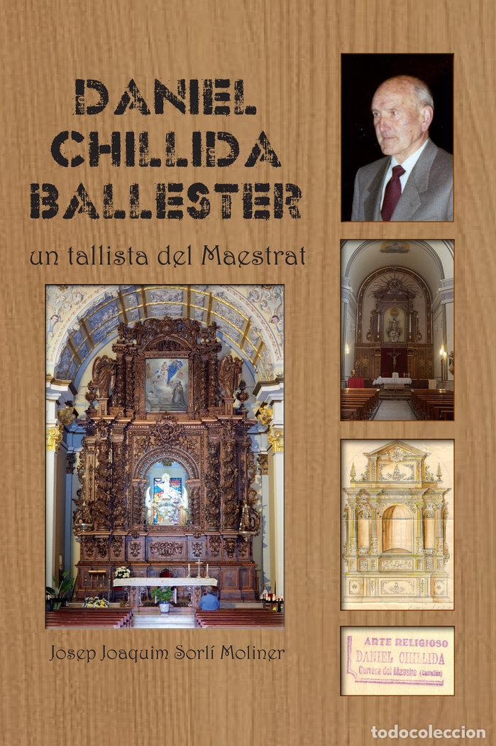Livres: DANIEL CHILLIDA BALLESTER - SORLI MOLINER, JOSEP JOAQUIM