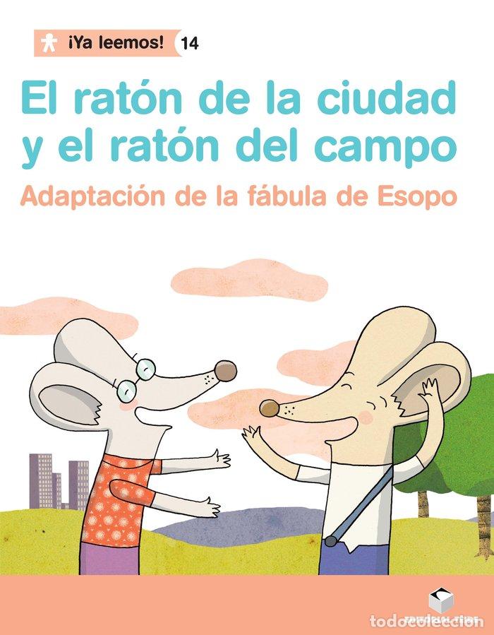 Livres: RATON DE LA CIUDAD Y EL RATON DE CAMPO 14 YA LEEMOS - AA.VV.