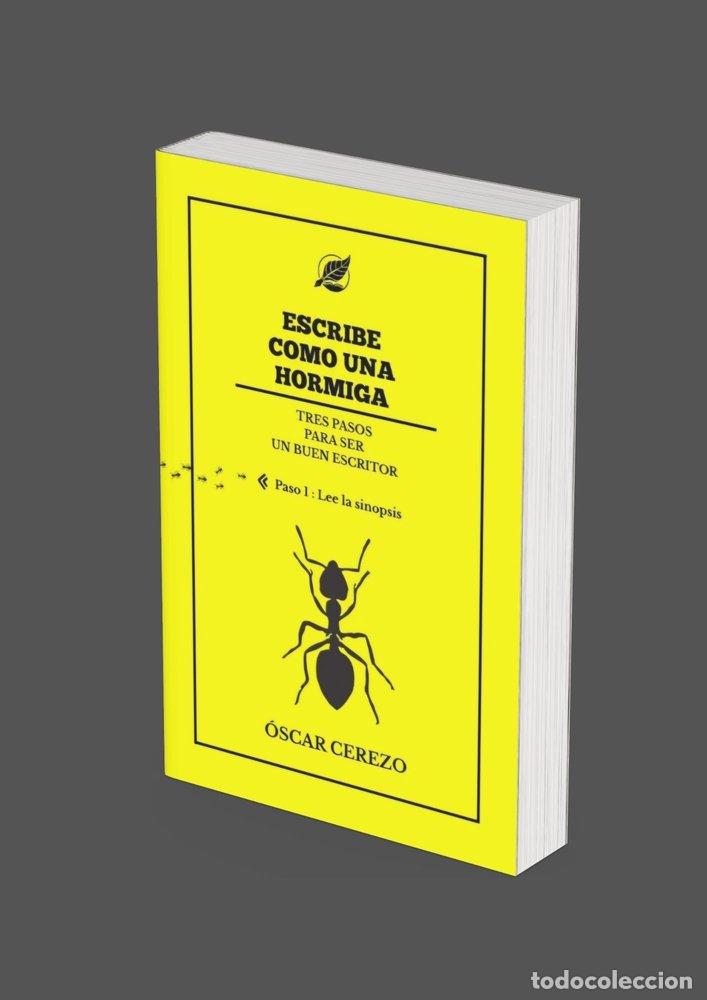 Livres: ESCRIBE COMO UNA HORMIGA - CEREZO, &Oacute;SCAR